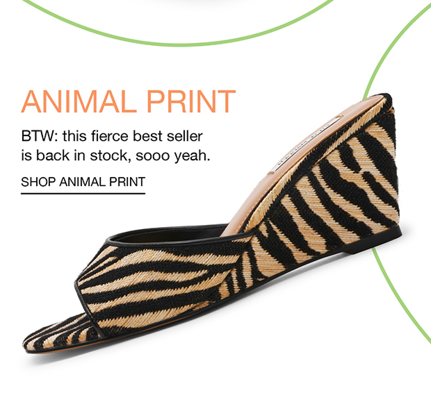 Animal Print BTW: this fierce best seller is back in stock, sooo yeah. Shop Animal Print