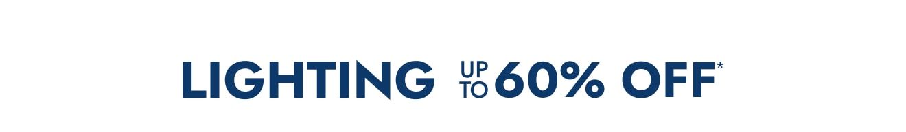 Lighting Up to 60% Off