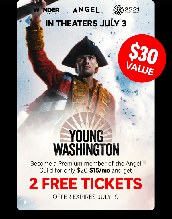 Become a Premium members for only $15/month and get 2 free tickets to Young Washington | Claim Offer