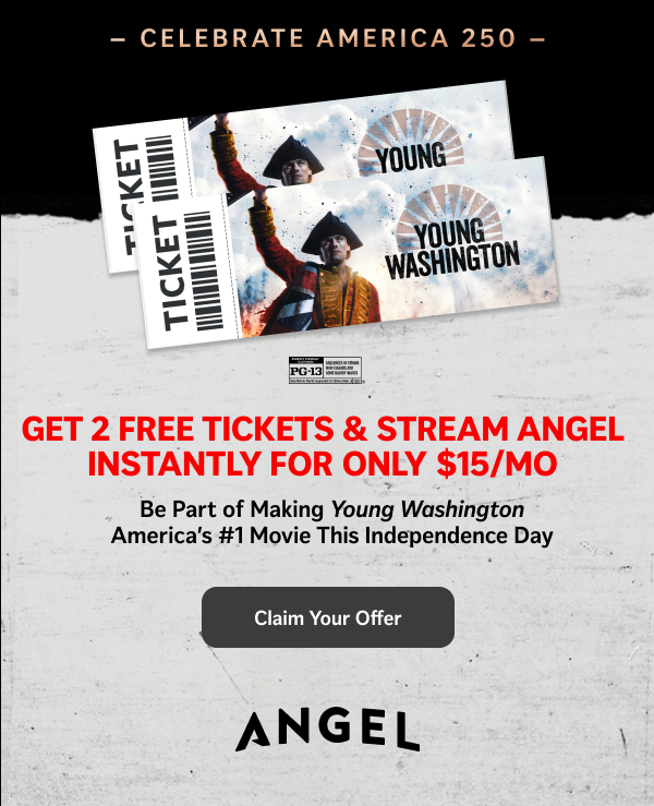 Celebrate America 250 | Be Part of Making Young Washington America's #1 Movie This Independence Day