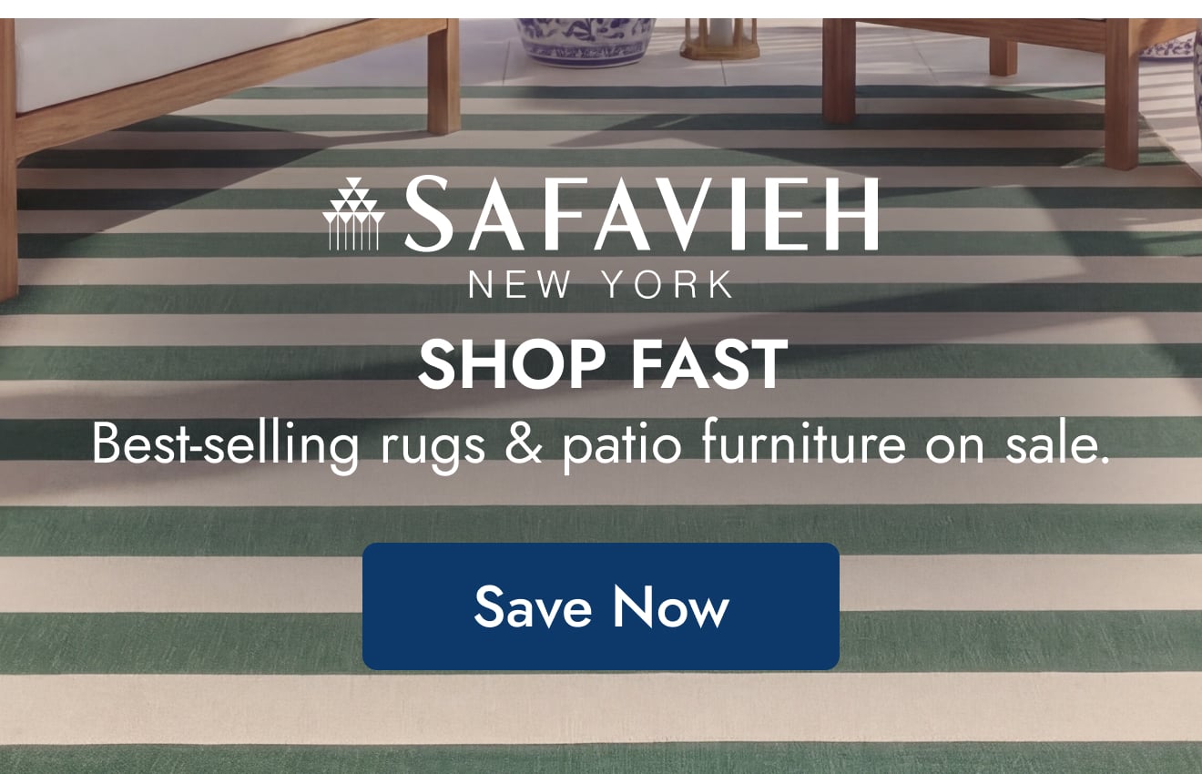 Safavieh: Shop Fast! Best-Selling Rugs & Patio Furniture on Sale