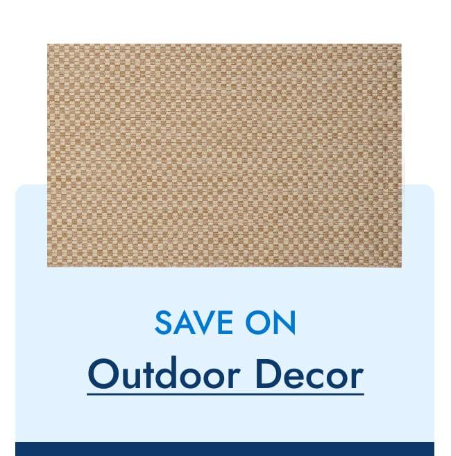 Save on Outdoor Decor