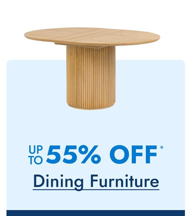 Dining Furniture Up to 55% Off