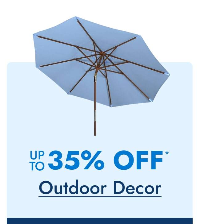 Outdoor Decor Up to 35% Off 