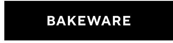 Bakeware