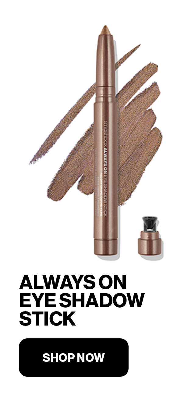 ALWAYS ON EYE SHADOW STICK | SHOP NOW