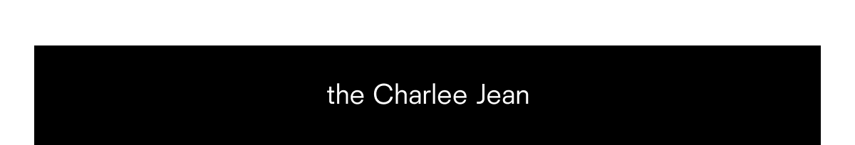 the Charlee Jean