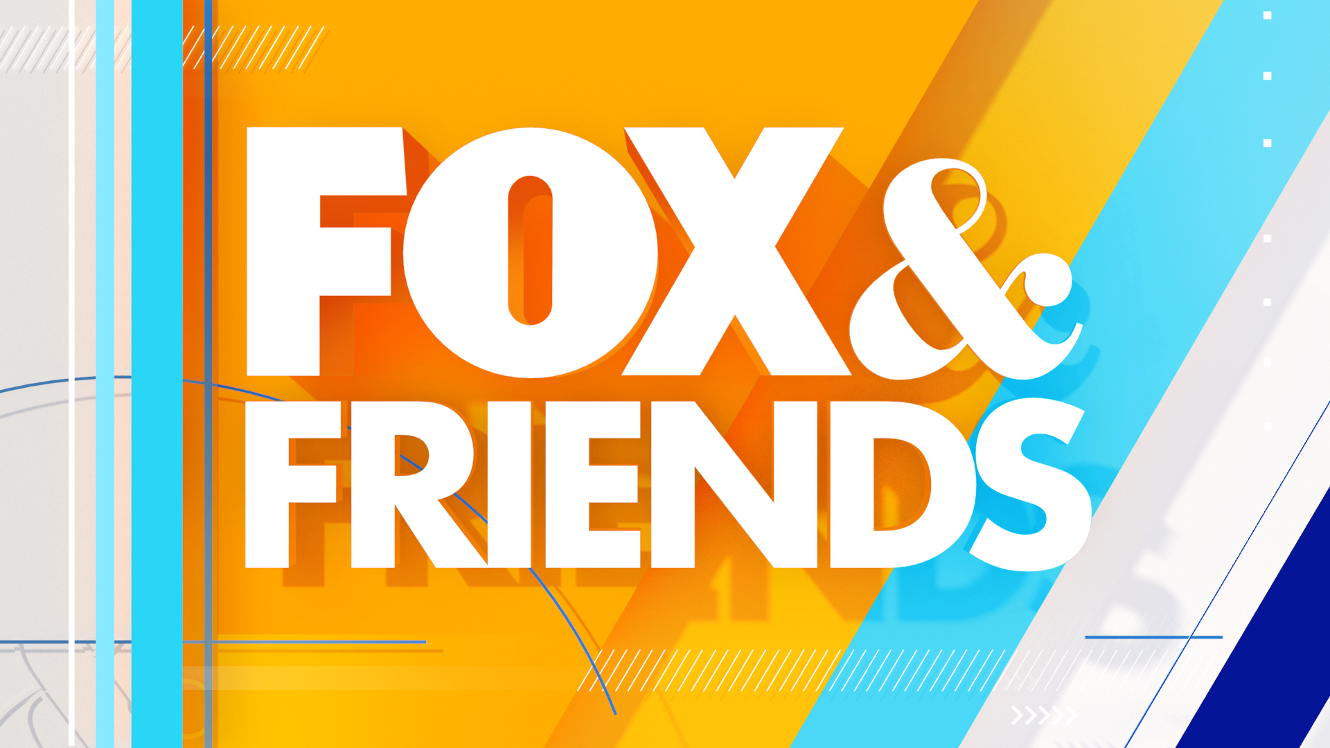 Fox & Friends