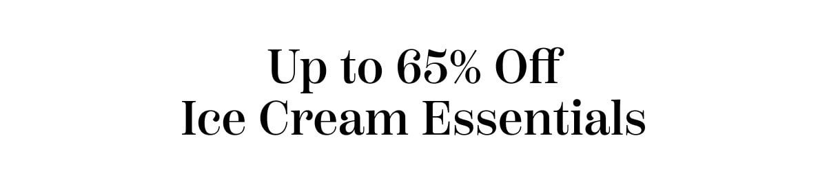 Upto 50% Off Ice Cream Essentials