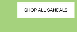 SHOP ALL SANDALS