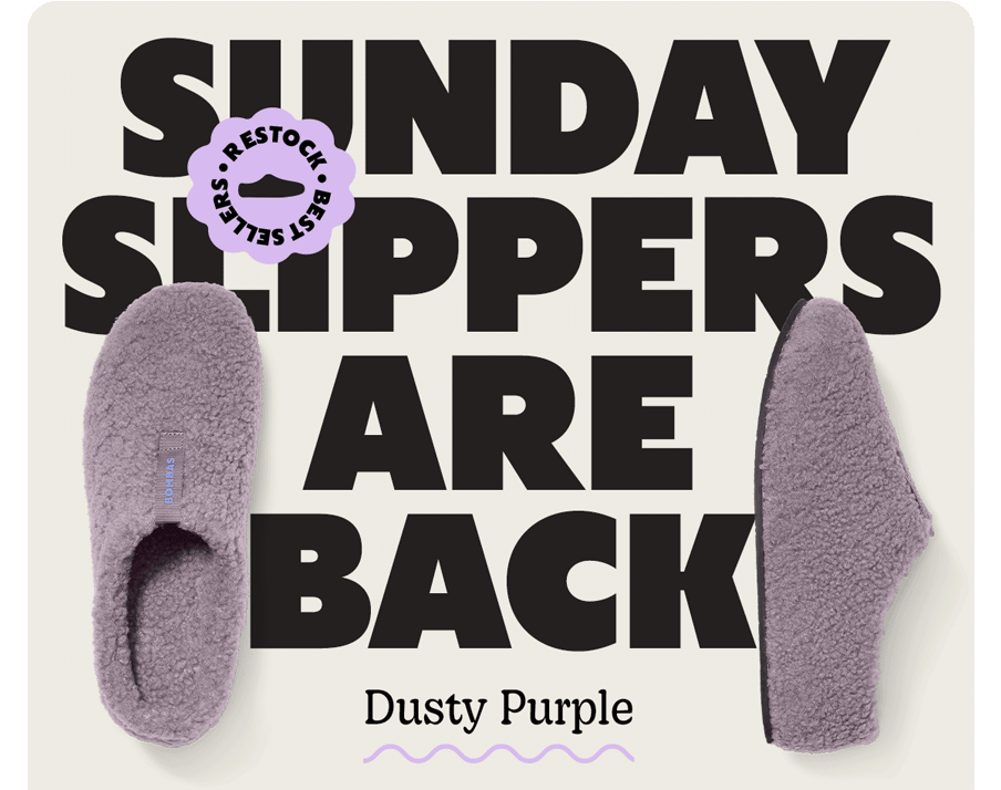 SUNDAY SLIPPERS ARE BACK. RESTOCK BEST SELLERS