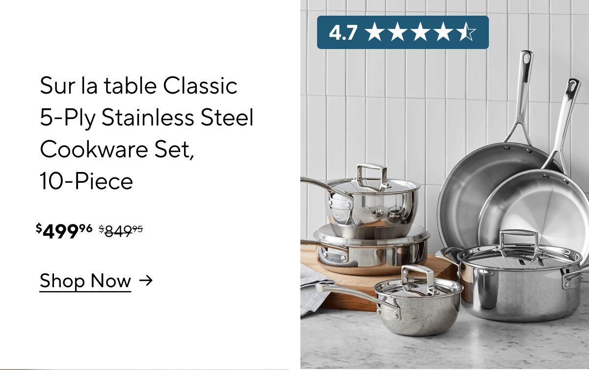 Sur la table Classic 5-Ply Stainless Steel Cookware Set, 10-Piece