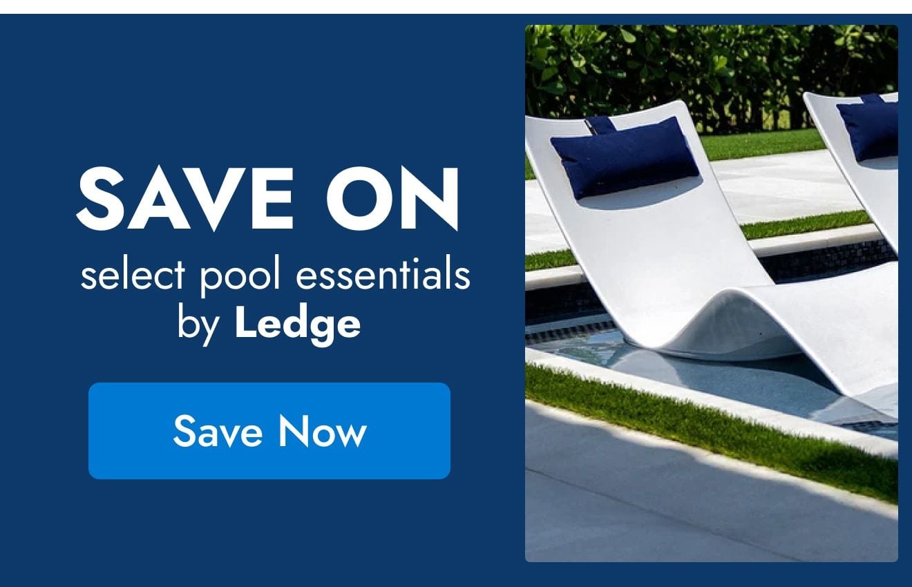 Save On Select Pool Essentials by Ledge