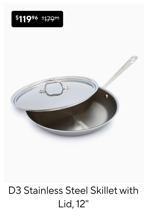 All-Clad D3 Stainless Steel Skillet with Lid