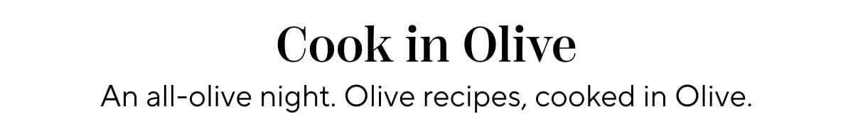 Cook In Olive