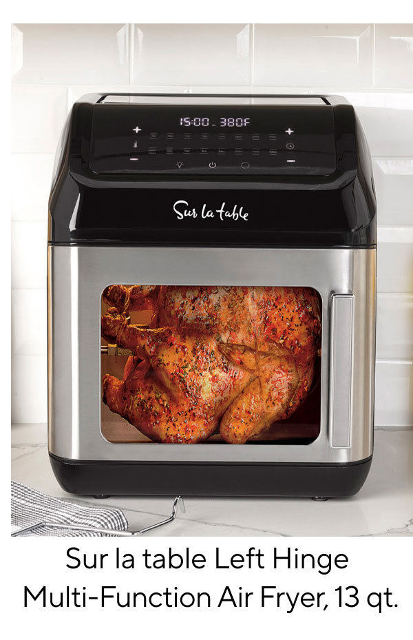 Sur La Table Left Hinge Multi-Function Air Fryer, 13 qt.