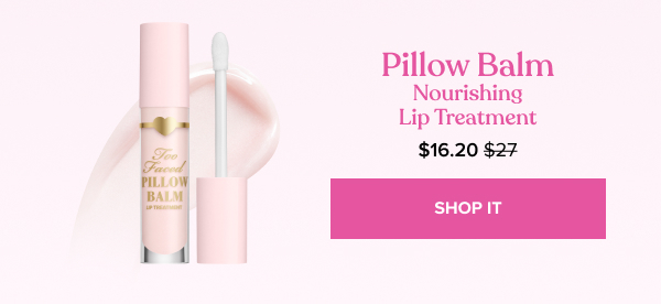 40% off Pillow Balm Nourishing Lip Treatment