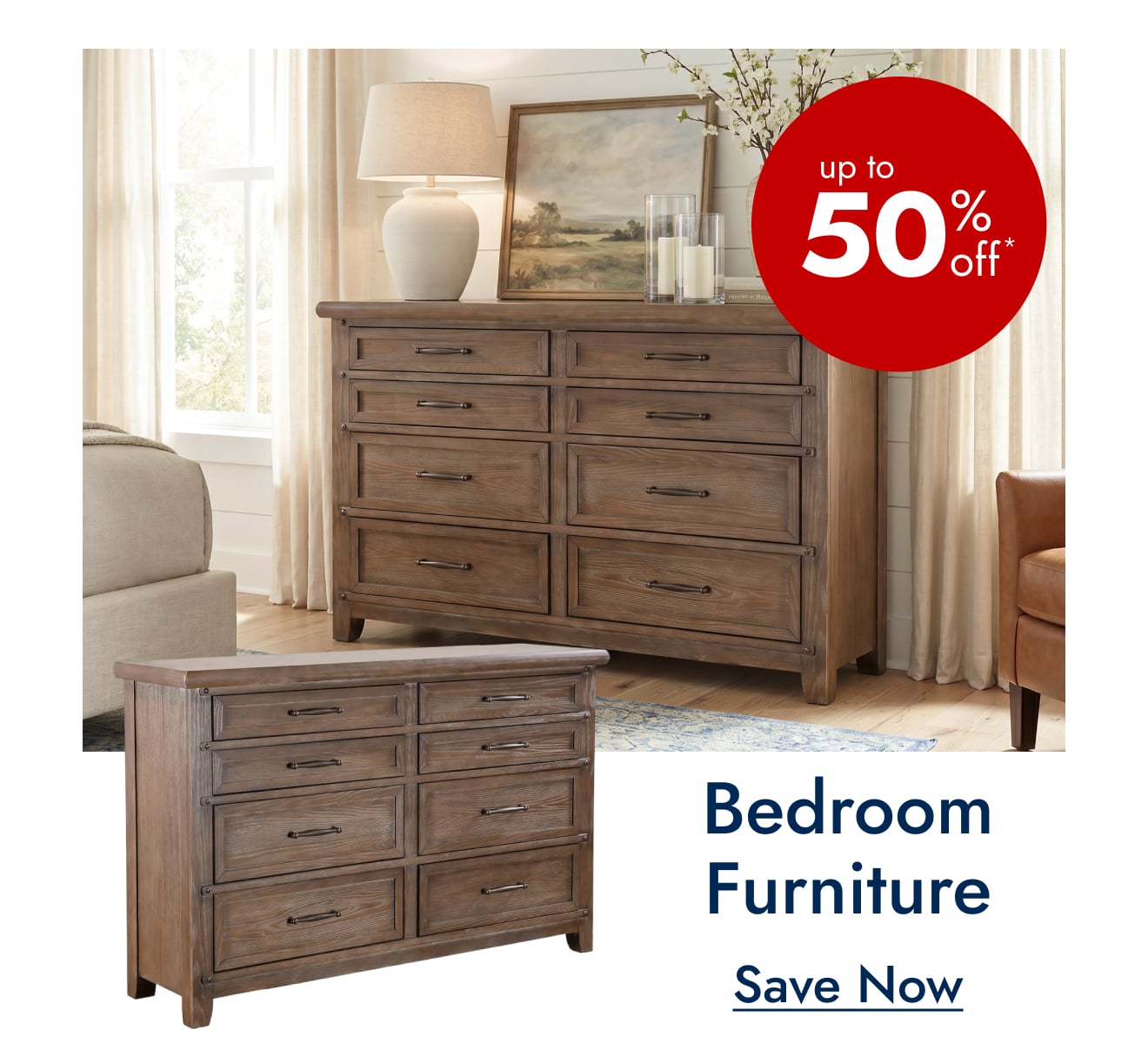 Bedroom Furniture Up to 50% off
