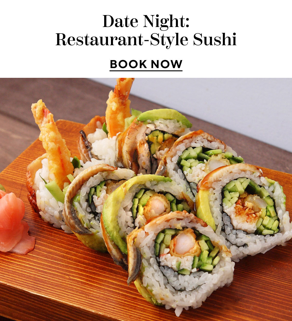 Date Night: Restaurant-Style Sushi