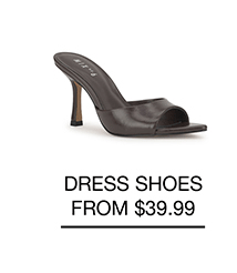 DRESS SHOES FROM $39.99