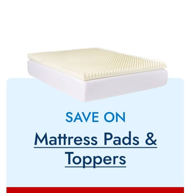 Save on Mattress Pads & Toppers