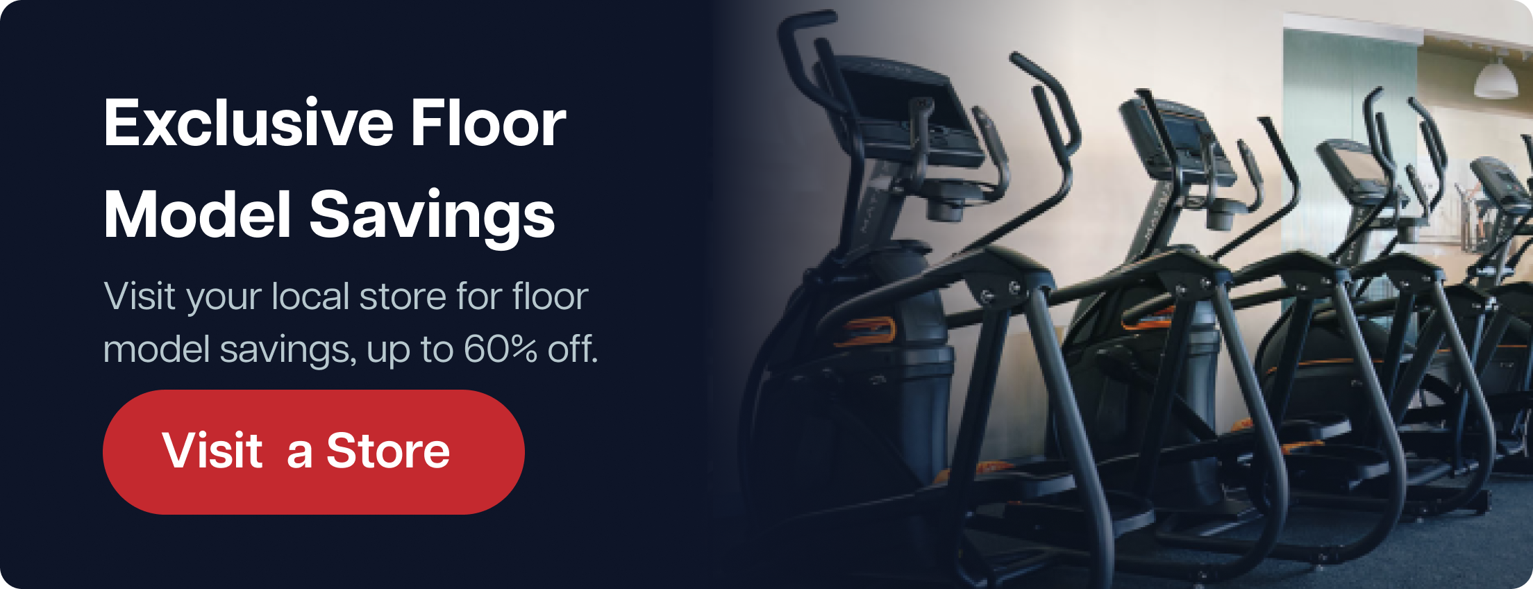 Exclusive Floor Model Savings. Visit your local store for floor model savings, up to 60% off. Shop Now