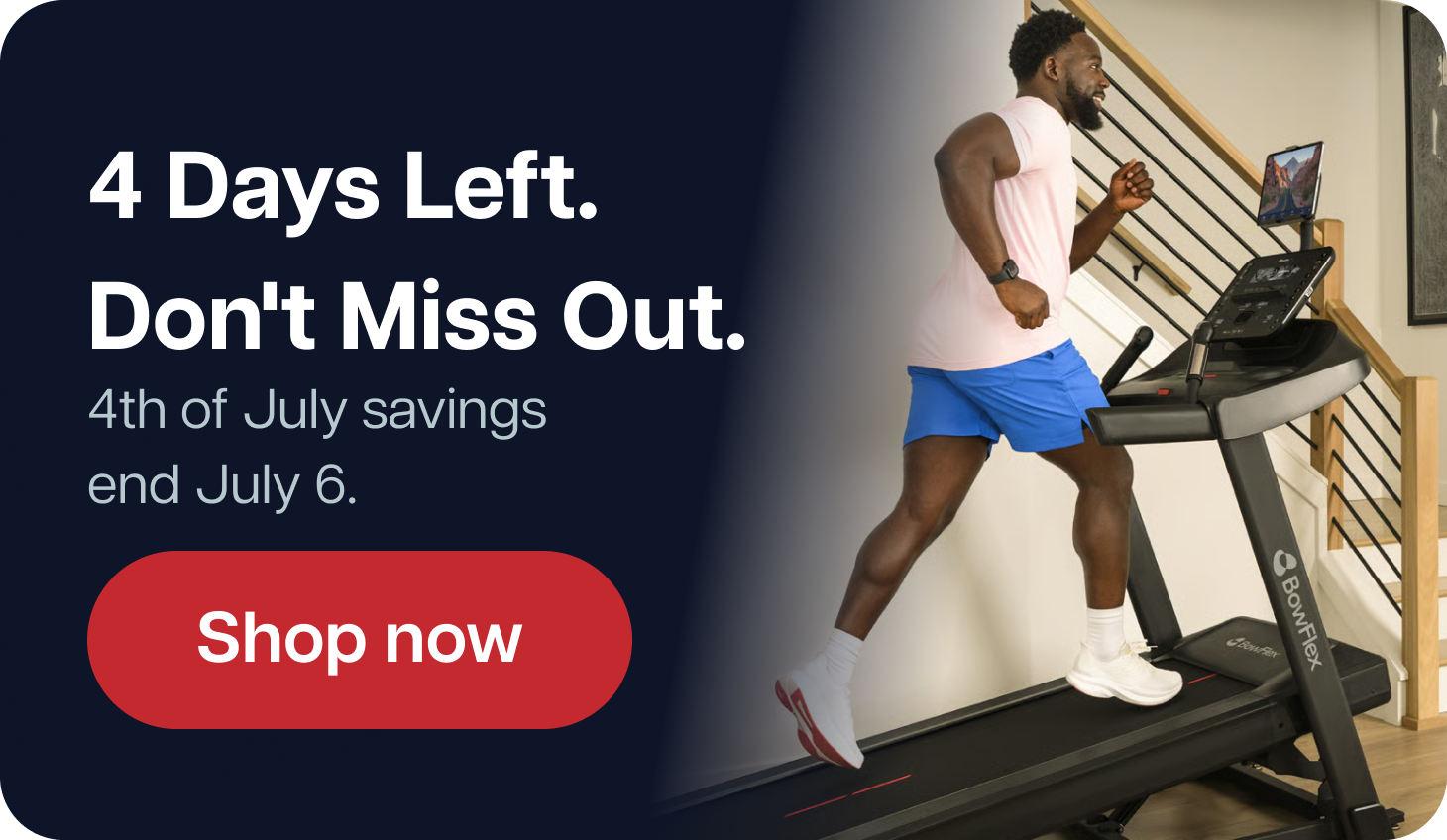4 Days Left.  Don't Miss Out. 4th of July savings end July 6. Shop Now