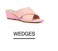 Wedges