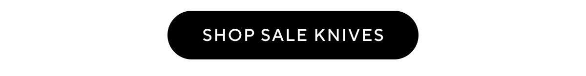 Knives Sale