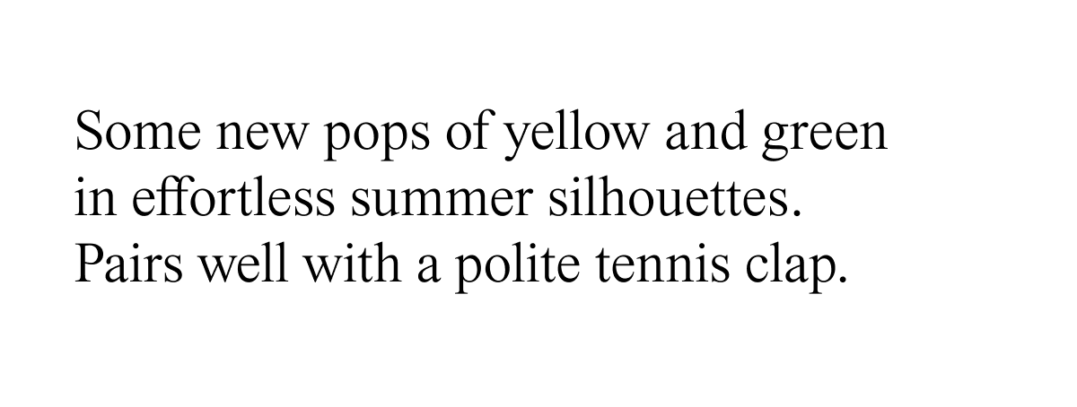 Effortless summer silhouettes