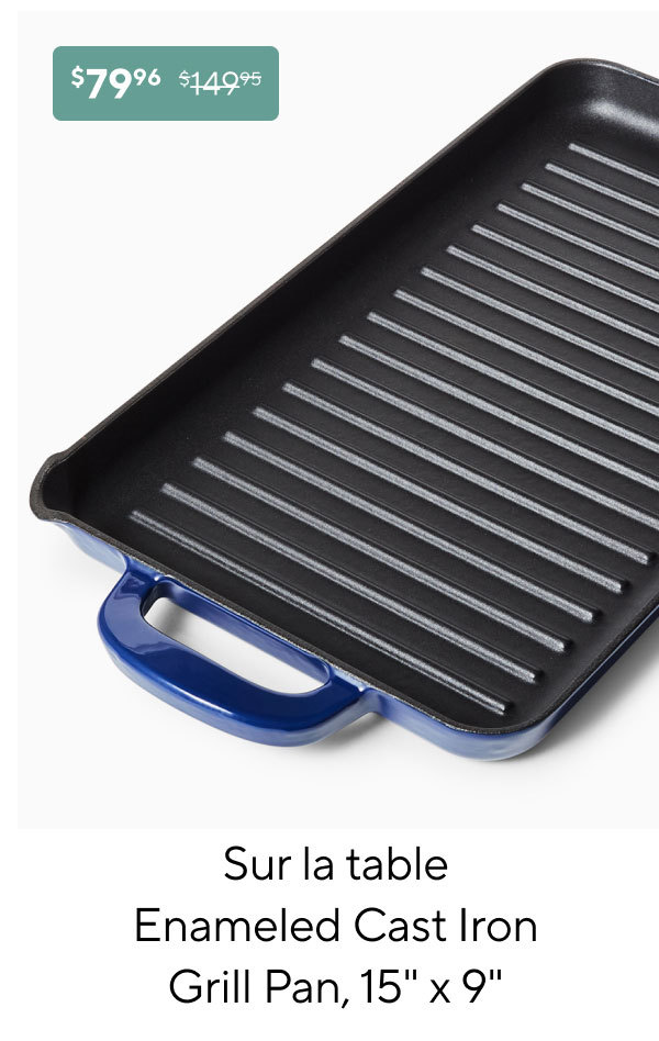 Sur la table Enameled Cast Iron Grill Pan