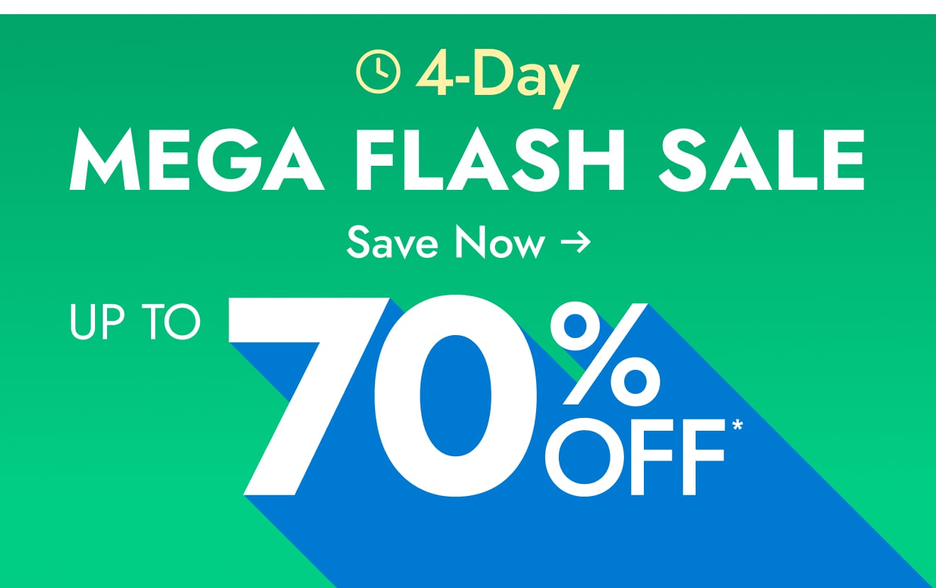 Shop the 4-Day Mega Flash Sale