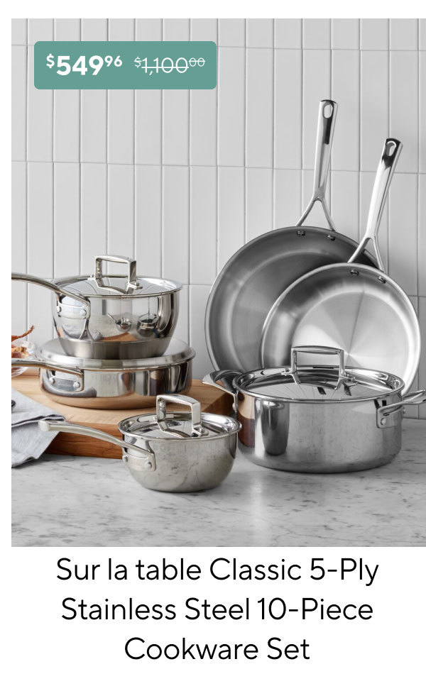Sur La Table Classic 5-Ply Stainless Steel Cookware Set, 10-Piece