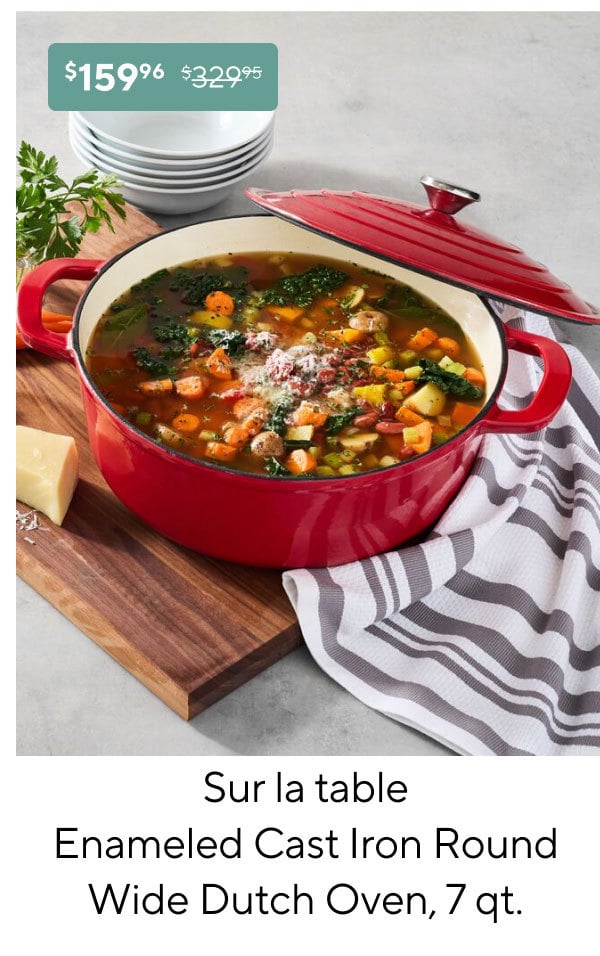 Sur La Table Enameled Cast Iron Round Wide Dutch Oven, 7 qt.