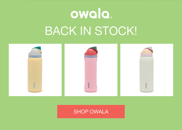 OWALA Back in stock! Shop OWALA