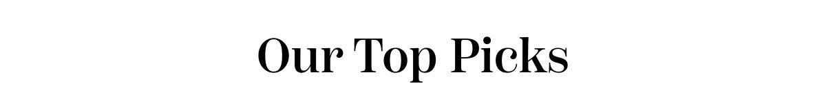 Out Top Picks