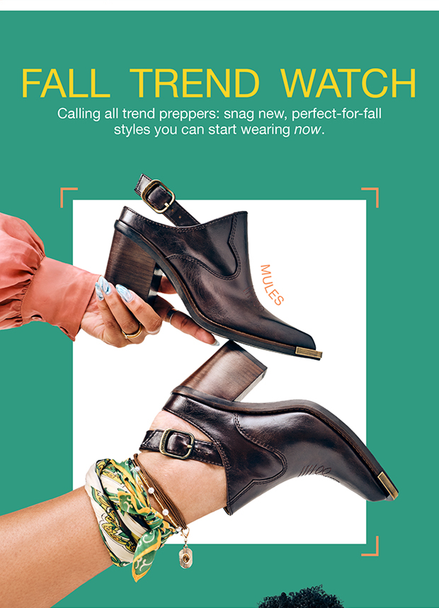 Fall Trend Watch | Calling all trend preppers: snag new, perfect-for-all styles you can start wearing now.