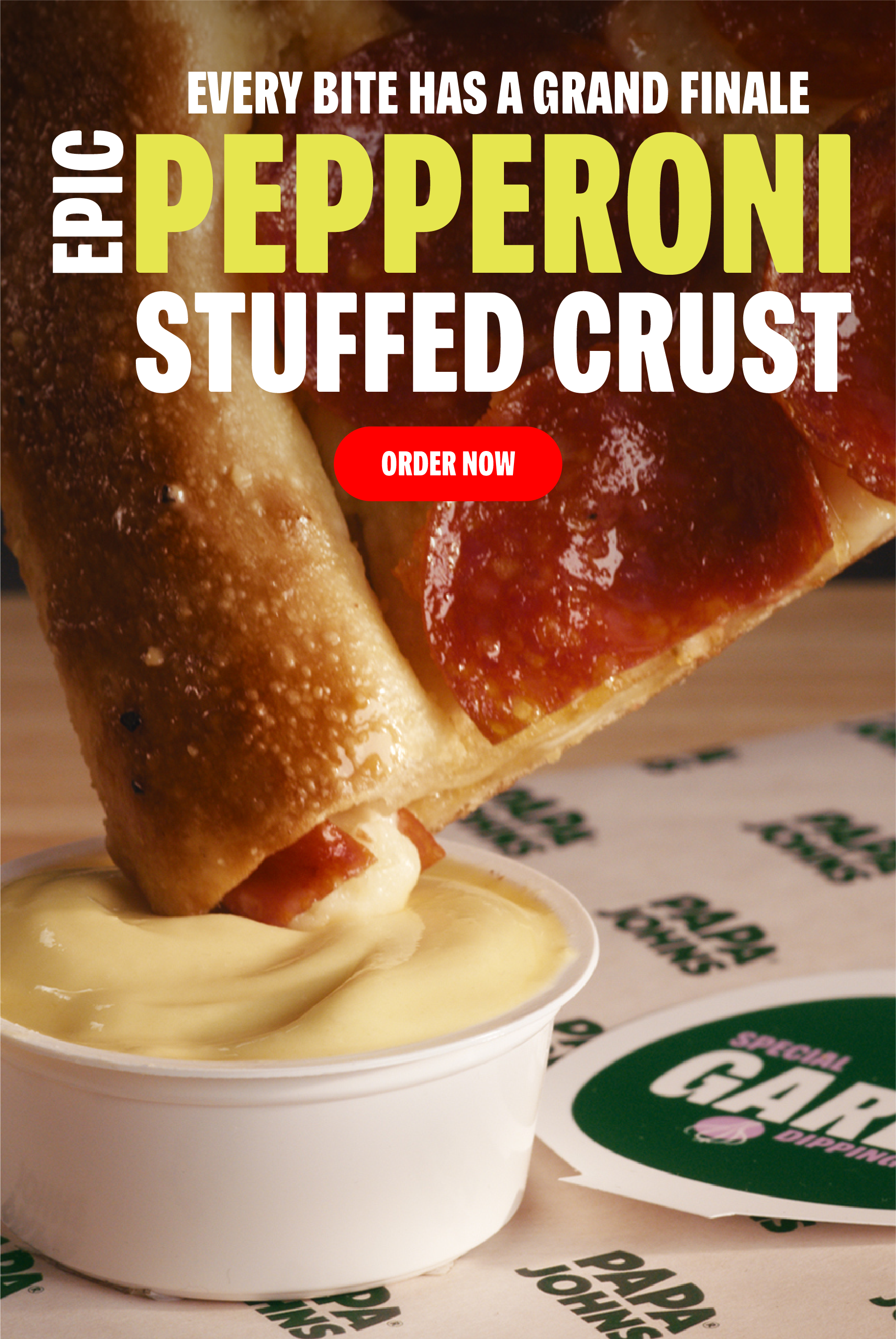 A Bite with a Finale Epic Pepperoni Stuffed Crust- Order Now