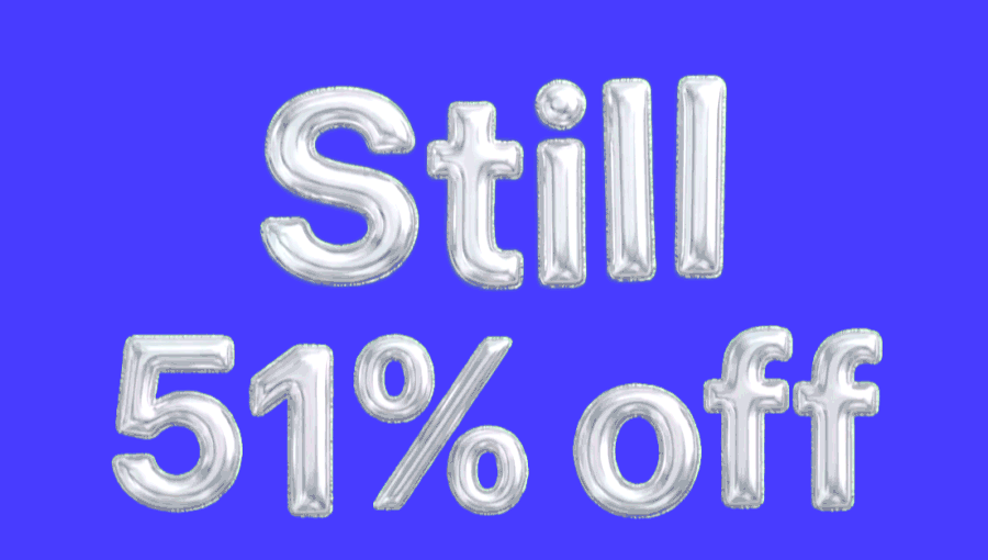 Still 51% off
