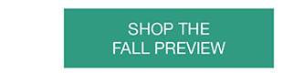 Shop Fall Preview
