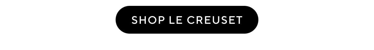 SHOP LE CREUSET