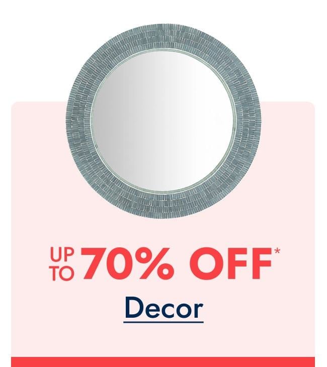 Decor - Up to 70% off