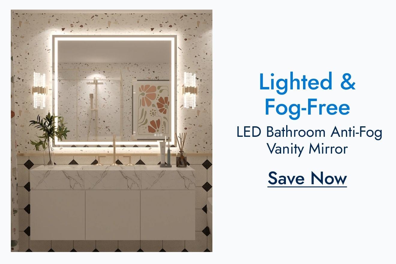 Lighted & Fog-Free