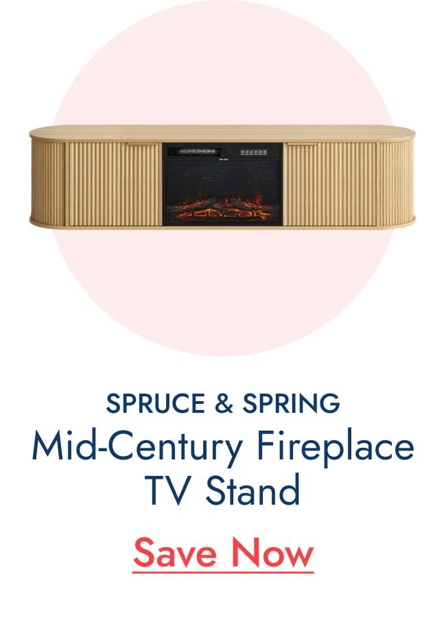 Spruce & Spring Mid-Century Fireplace TV Stand