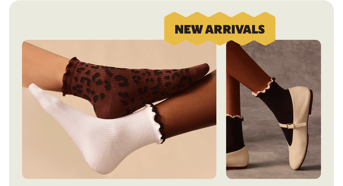 NEW ARRIVALS