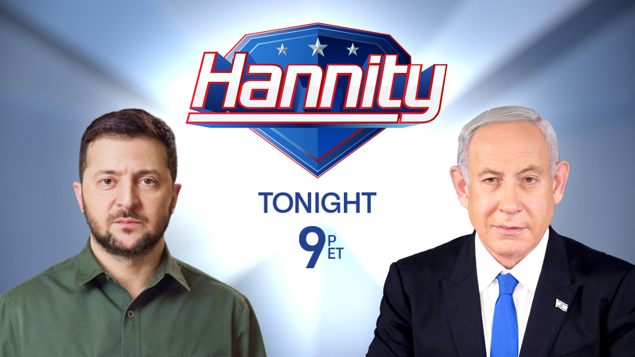 Zelenskyy and Netanyahu on Hannity