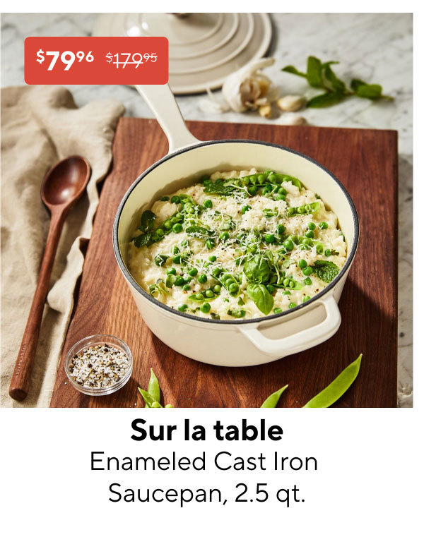 Sur la table Enameled Cast Iron Saucepan, 2.5 qt.