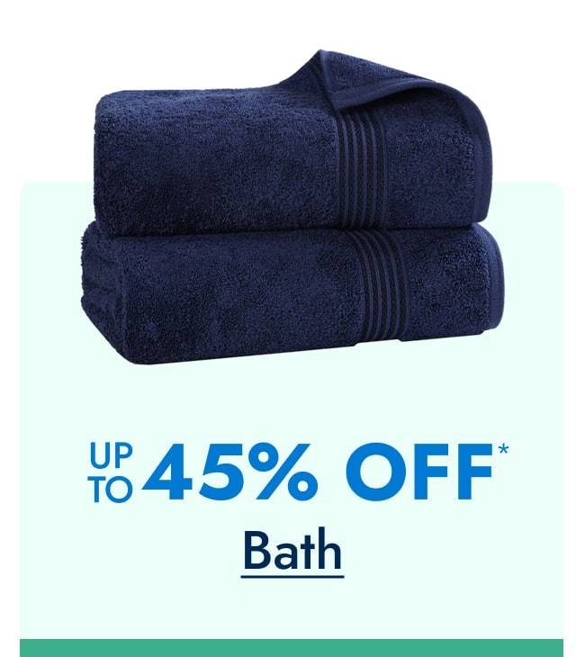 Up to 45% off Bath