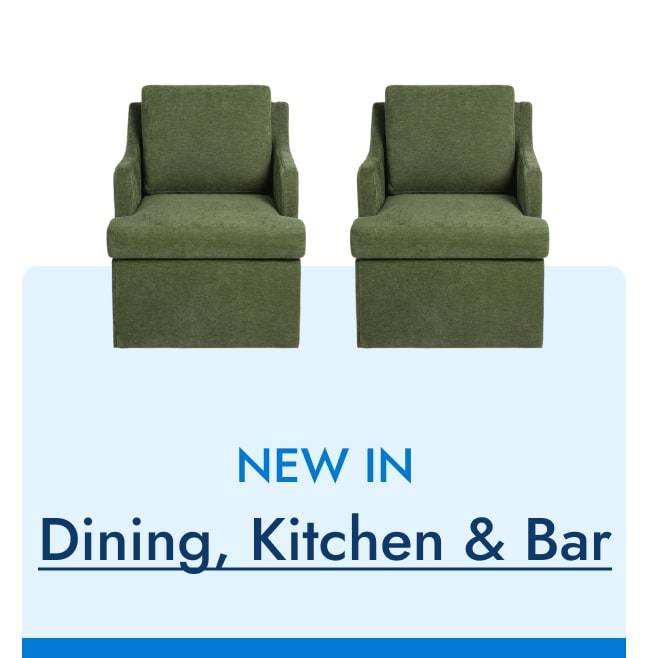 New in Dining, Kitchen & Bar