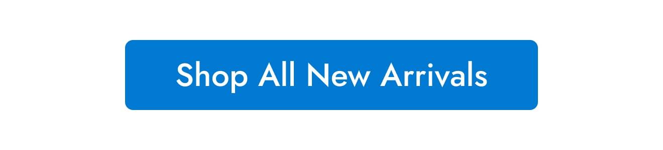 Shop All New Arrivals
